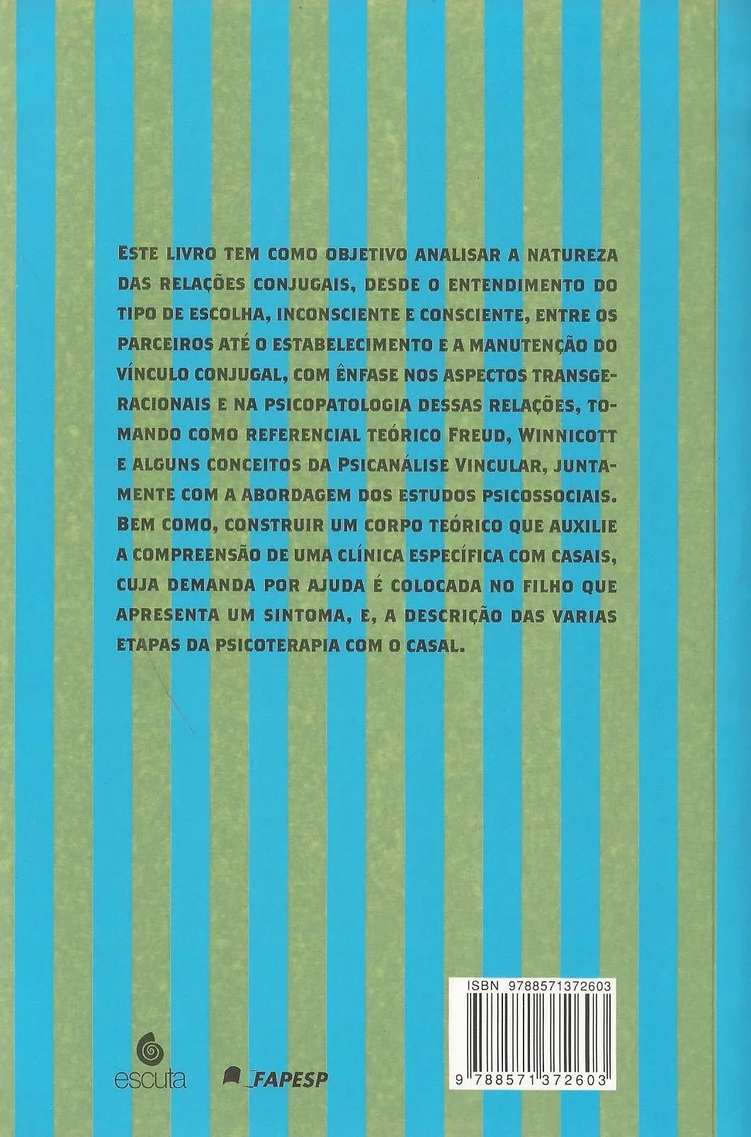 Uma clínica específica com casais: Contribuições teóricas e técnicas Uma clínica específica com casais Quarta Capa