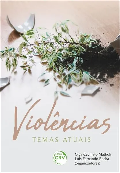 Violências temas atuais:
