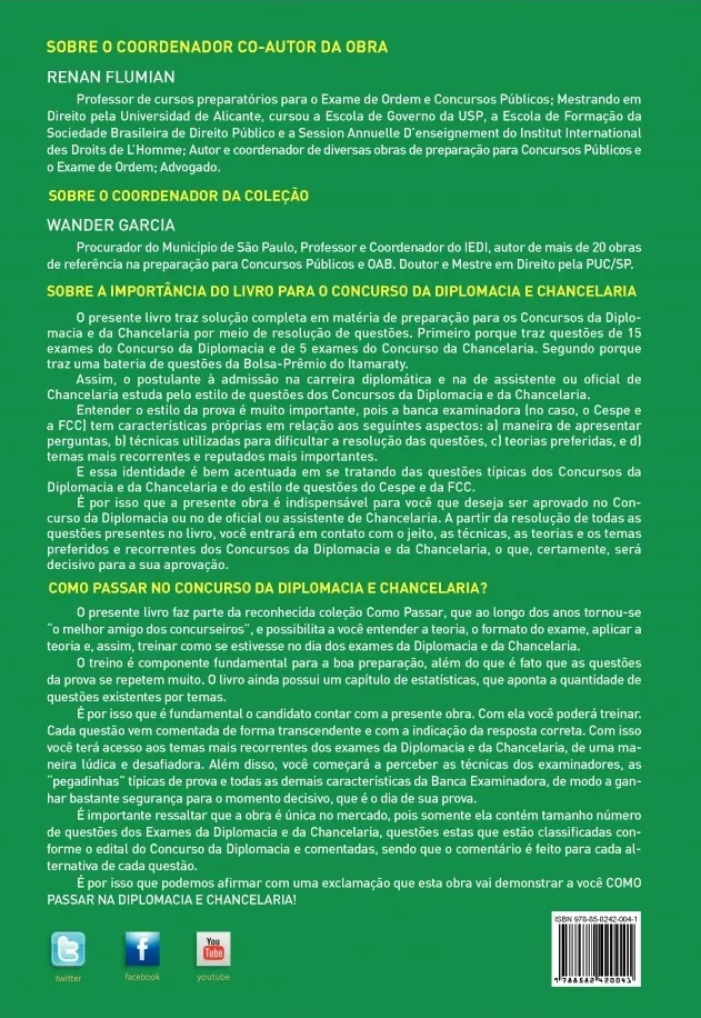 Como passar nos concursos da diplomacia e chancelaria: 1ª fase - 1.200 questões comentadas Como passar nos concursos da diplomacia e chancelaria: 1ª fase - 1.200 questões comentadas - Imagem 2