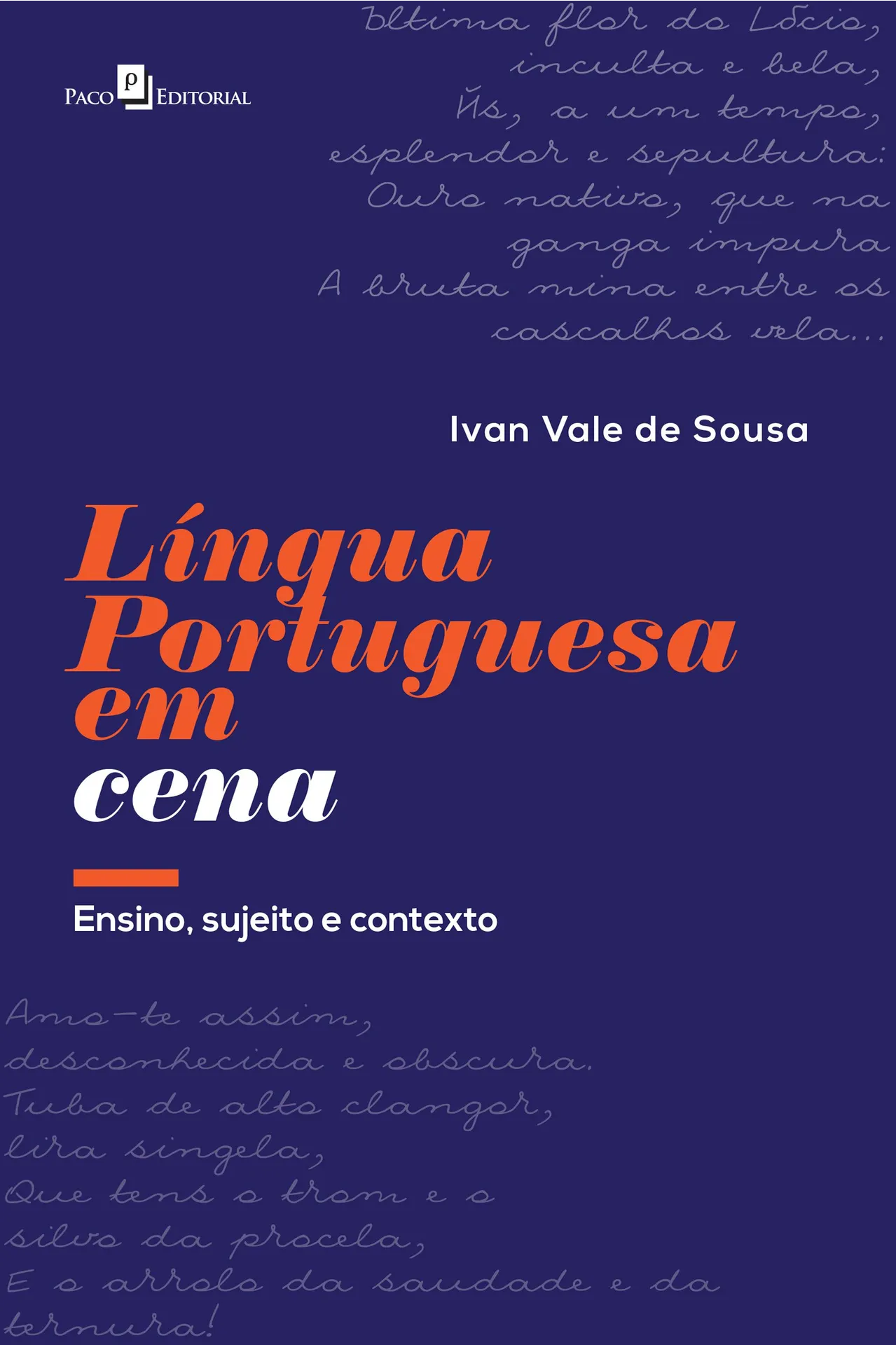 Língua portuguesa em cena Língua portuguesa em cena