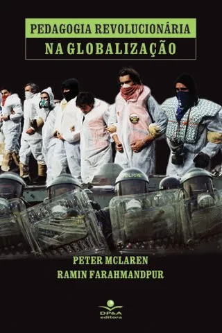 Pedagogia revolucionária na globalização Pedagogia revolucionária na globalização