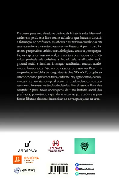 Profissões, burocracias e saberes: perspectivas históricas Profissões, burocracias e saberes Quarta Capa