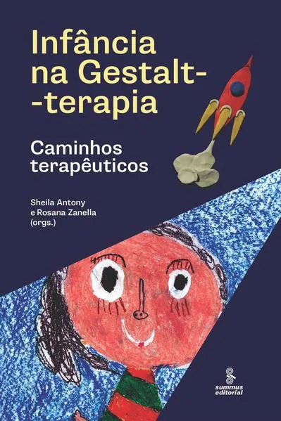 Infância na Gestalt-terapia: Caminhos terapêuticos