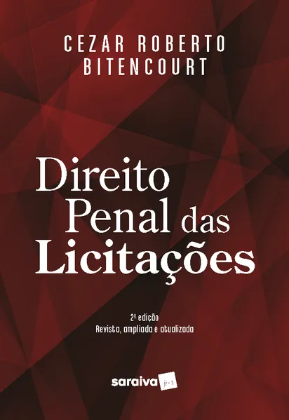 Direito penal das licitações – 2ª edição 2021: