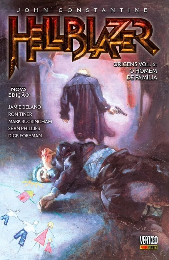 Hellblazer origens - volume 6: o homem de família Hellblazer origens - volume 6: o homem de família