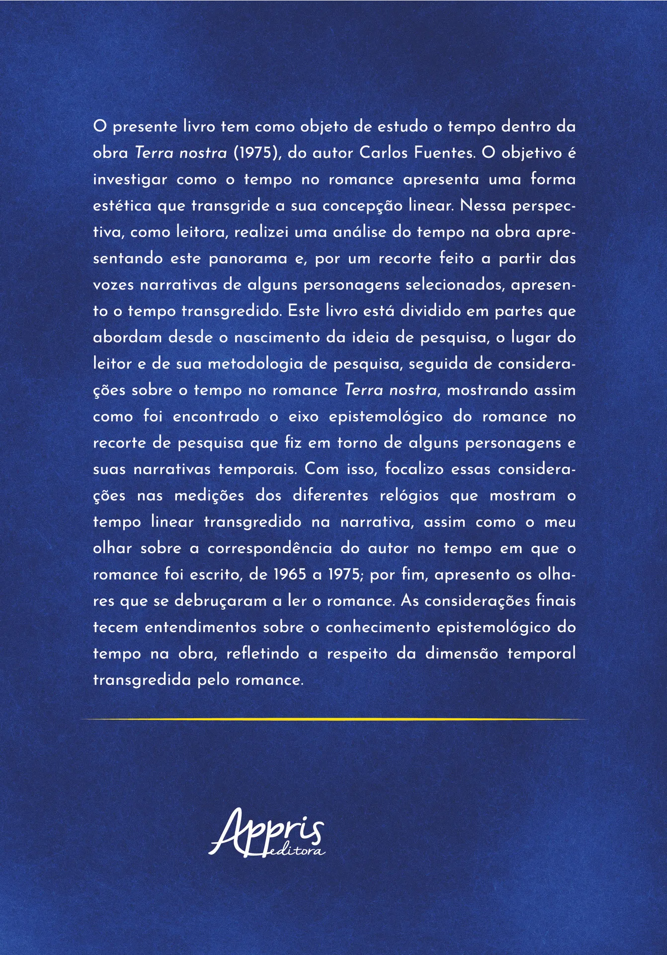 O tempo na obra Terra Nostra, de Carlos Fuentes: O tempo na obra Terra Nostra, de Carlos Fuentes: - Imagem 2