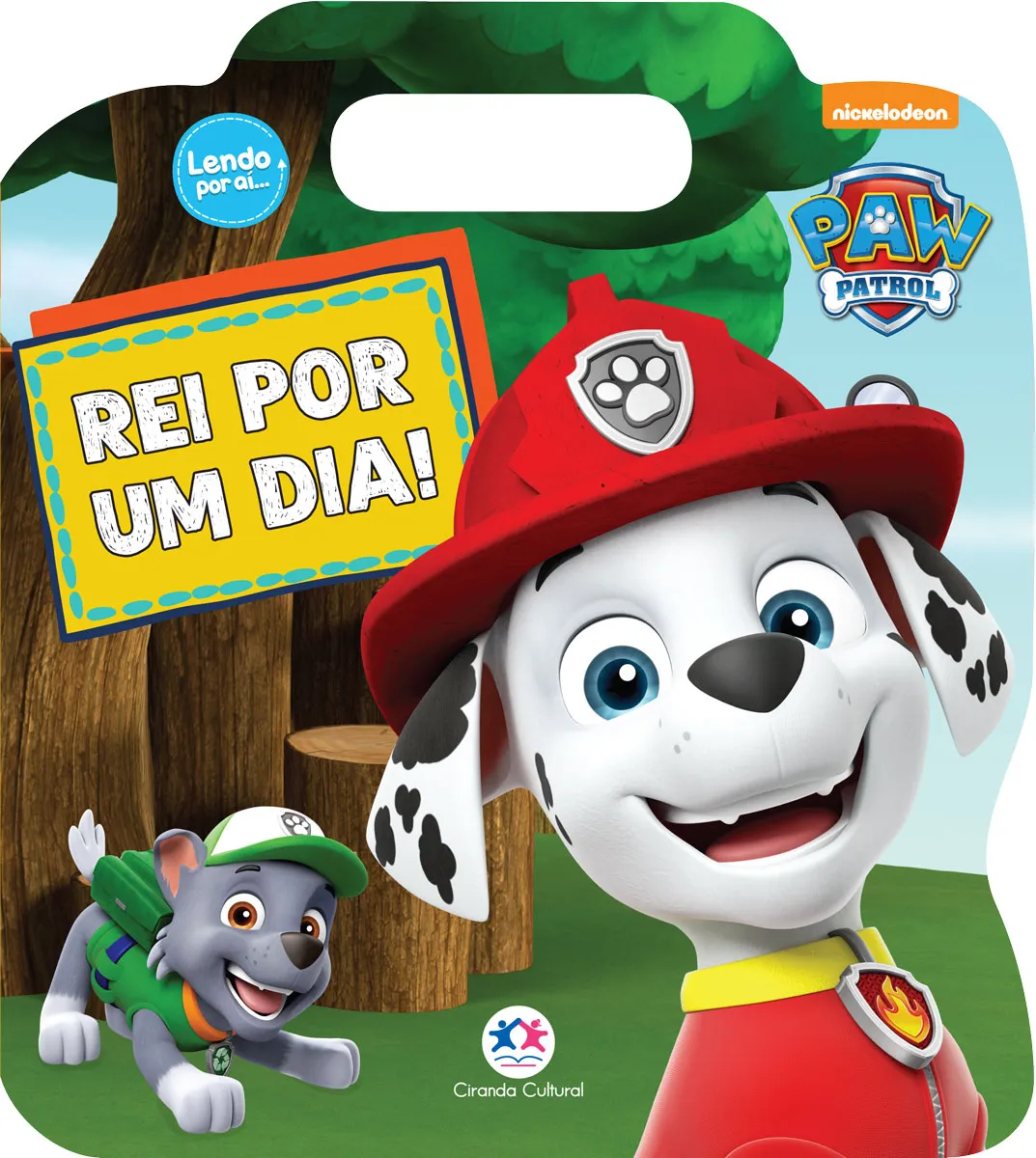 Patrulha Canina - Rei por um dia Patrulha Canina - Rei por um dia