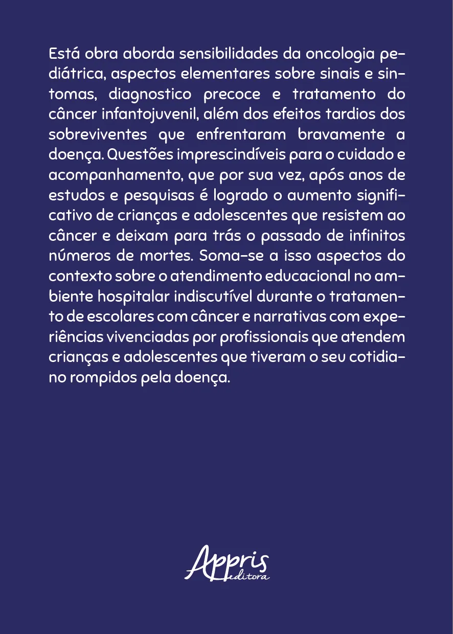 O escolar com câncer: O escolar com câncer: - Imagem 2