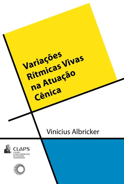 Variações Rítmicas Vivas na Atuação Cênica: