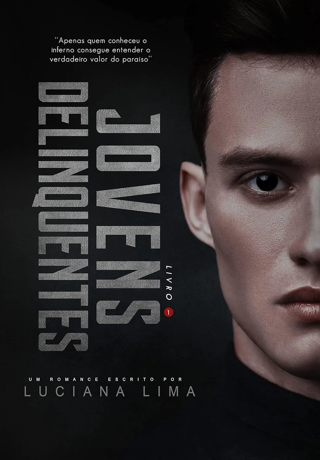 Jovens deliquentes - Livro 1 Jovens deliquentes - Livro 1