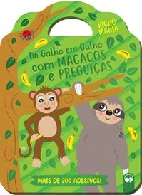 De galho em galho com macacos e preguiças De galho em galho com macacos e preguiças