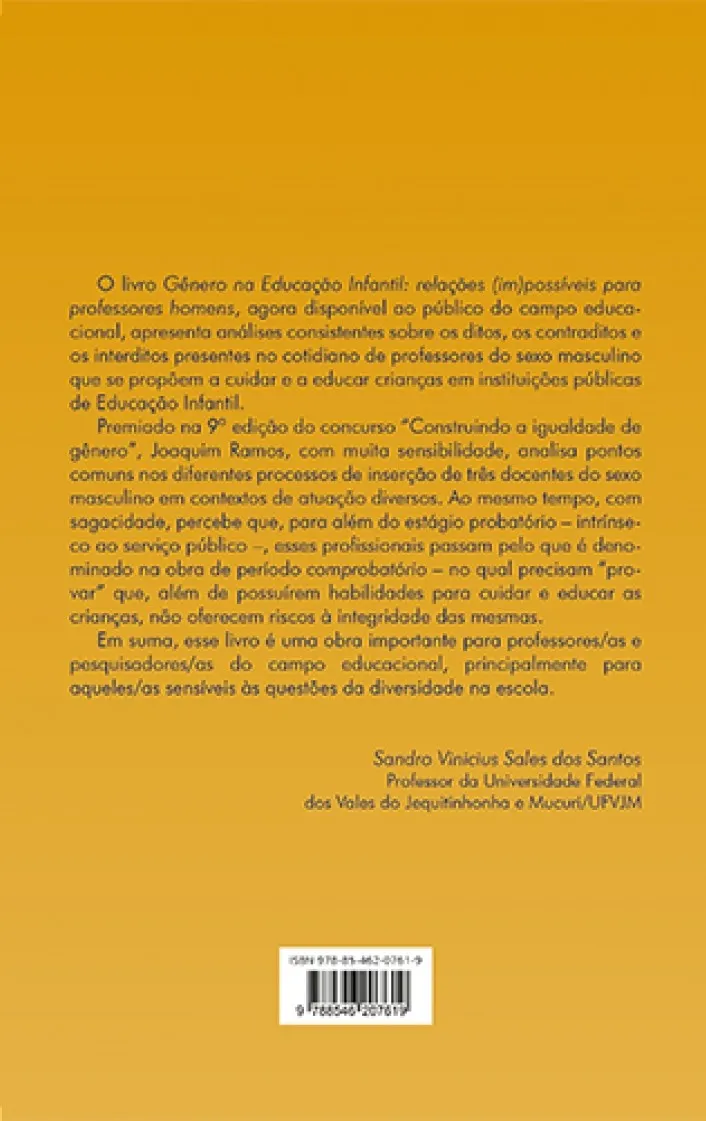 Gênero na educação infantil: Relações (im)possíveis para professores homens Gênero na educação infantil Quarta Capa