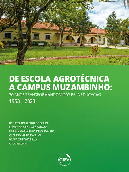 De Escola Agrotécnica a Campus Muzambinho: 70 anos transformando vidas pela educação: