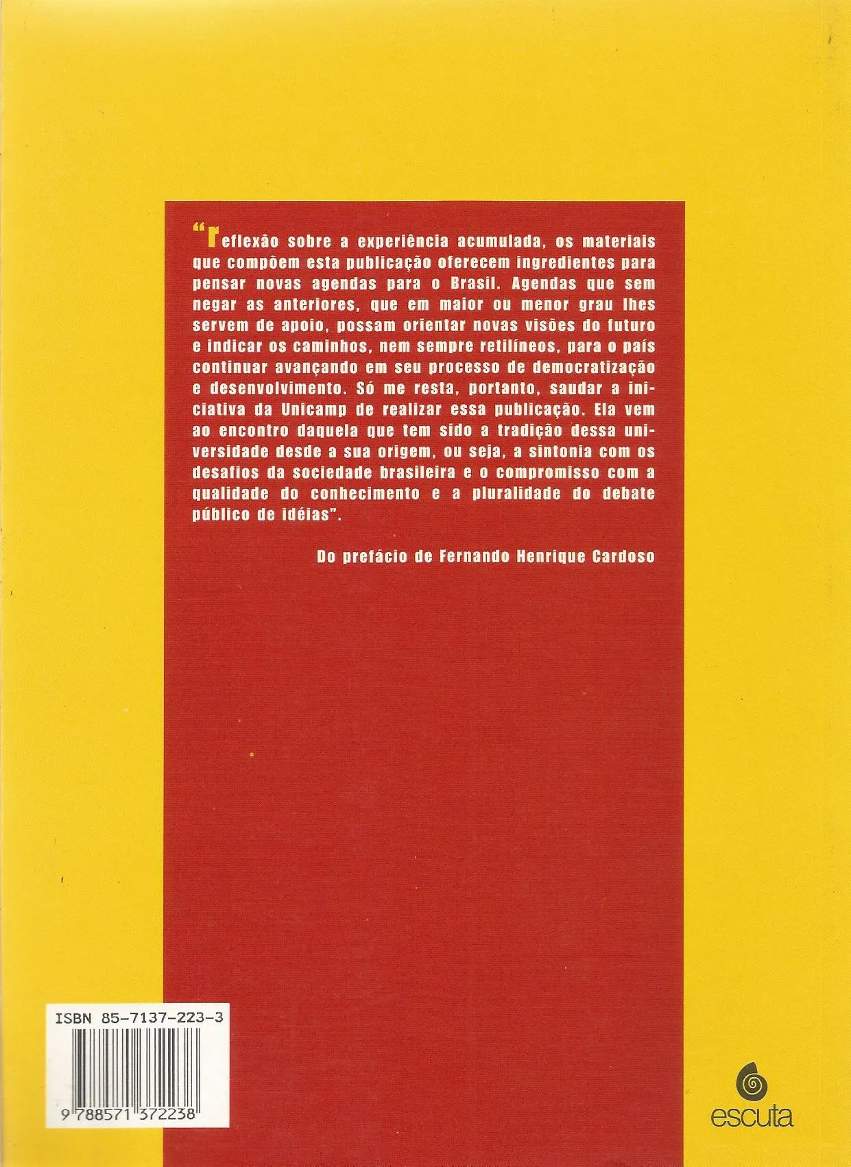Universidade e governo: professores da Unicamp no período FHC Universidade e governo Quarta Capa