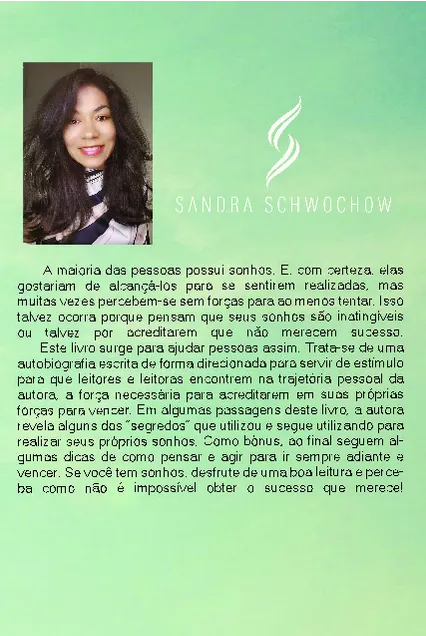 O segredo dos sonhos: Uma história para inspirar o seu sucesso O segredo dos sonhos: Uma história para inspirar o seu sucesso - Imagem 2