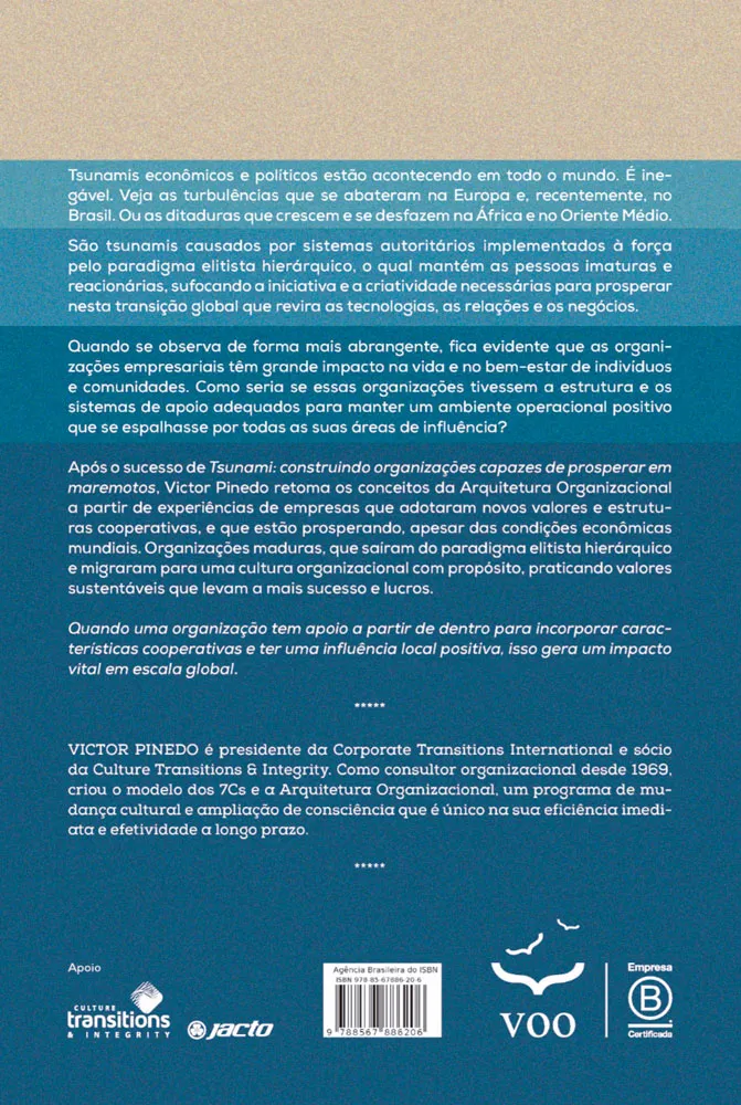 Evitando Tsunamis: Descubra e desenvolva os valores que formam líderes e organizações maduras Evitando Tsunamis: Descubra e desenvolva os valores que formam líderes e organizações maduras - Imagem 2