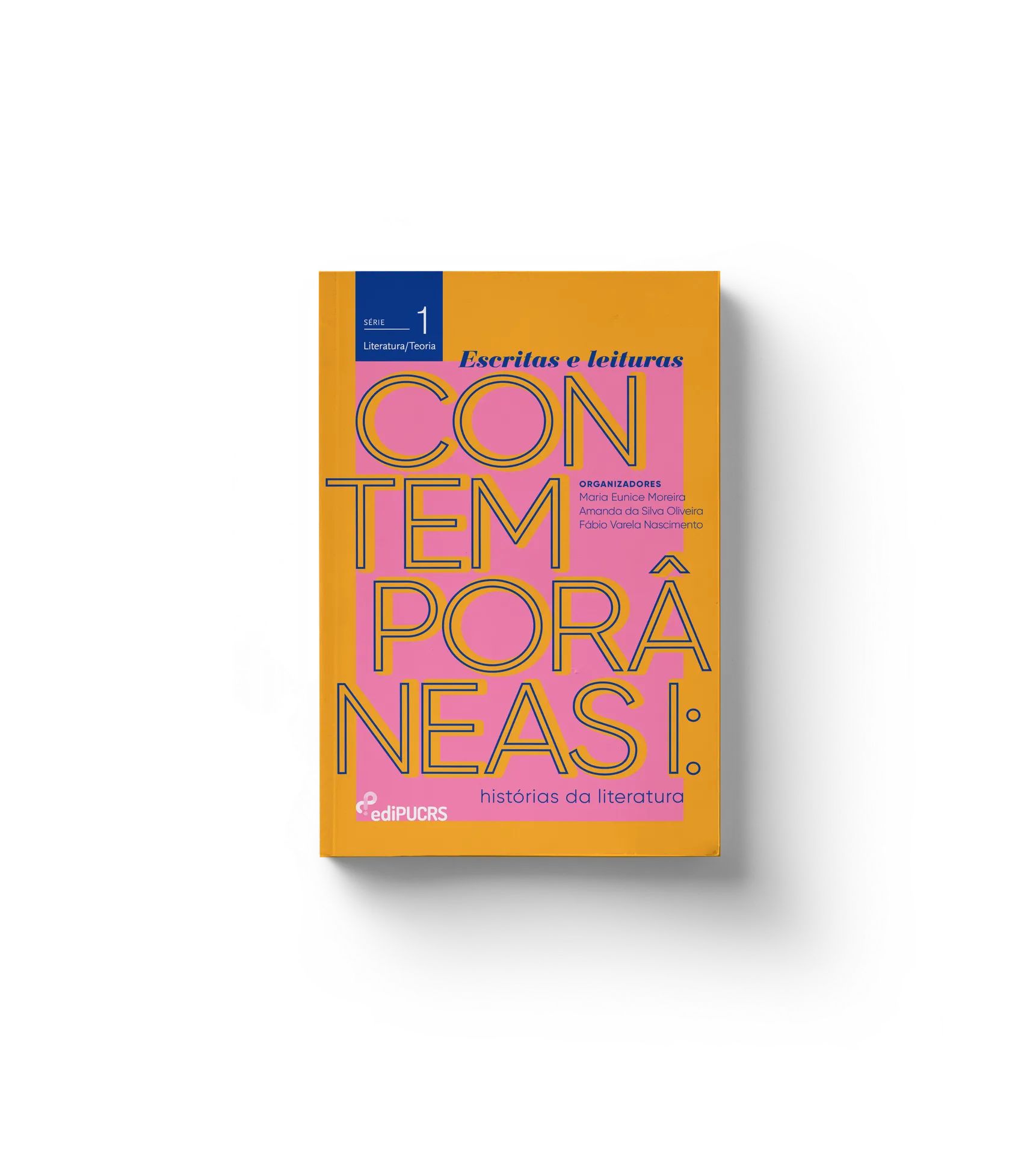 Escritas e leituras contemporâneas I: histórias da literatura: Escritas e leituras contemporâneas I: histórias da literatura: - Imagem 2