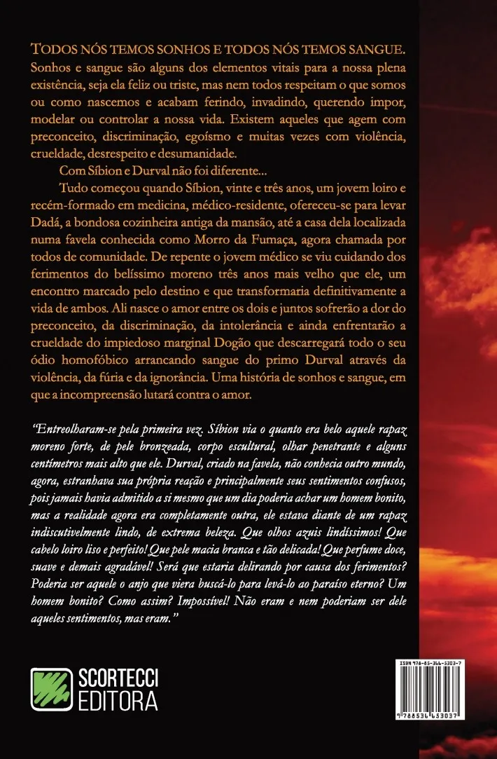 Sonhos e sangue: uma emocionante história de dor, intolerância e amor Sonhos e sangue: uma emocionante história de dor, intolerância e amor - Imagem 2
