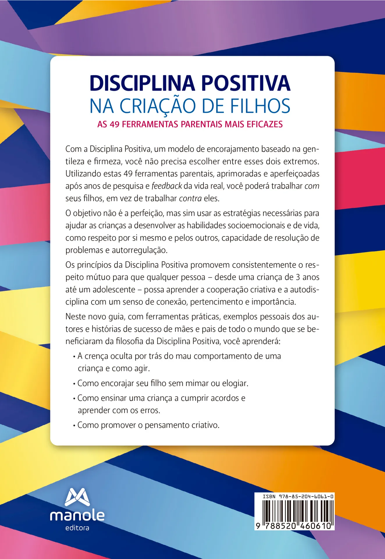 Disciplina positiva na criação de filhos: As 49 ferramentas parentais mais eficazes Disciplina positiva na criação de filhos: As 49 ferramentas parentais mais eficazes - Imagem 2