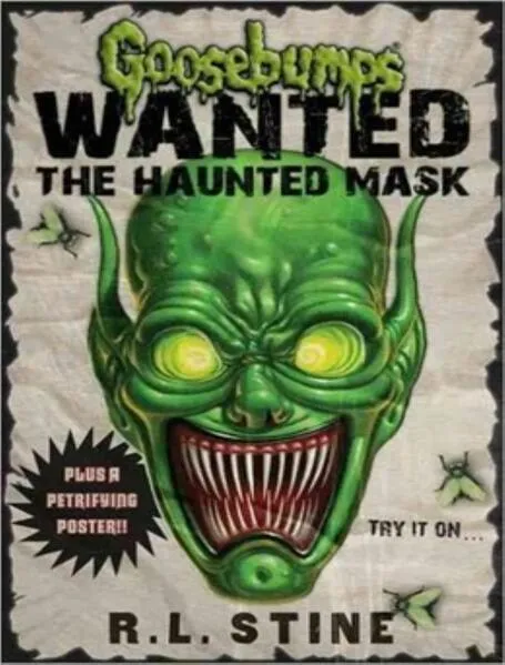Goosebumps most wanted – the haunted mask (plus a petrifying poster!!):