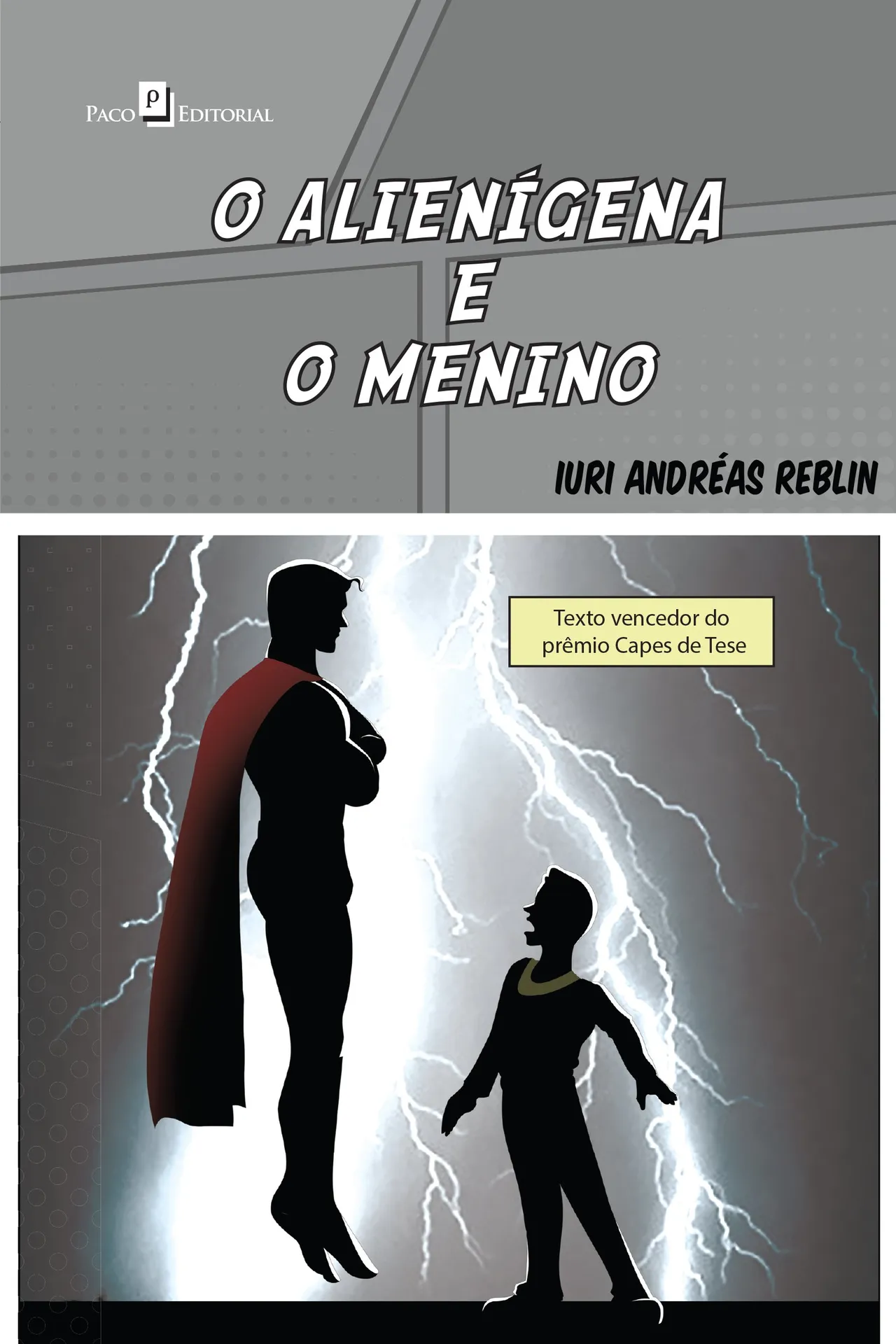 O alienígena e o menino O alienígena e o menino