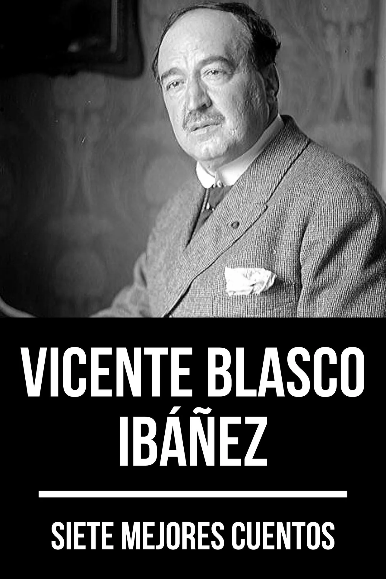 7 mejores cuentos de Vicente Blasco Ibáñez 7 mejores cuentos de Vicente Blasco Ibáñez