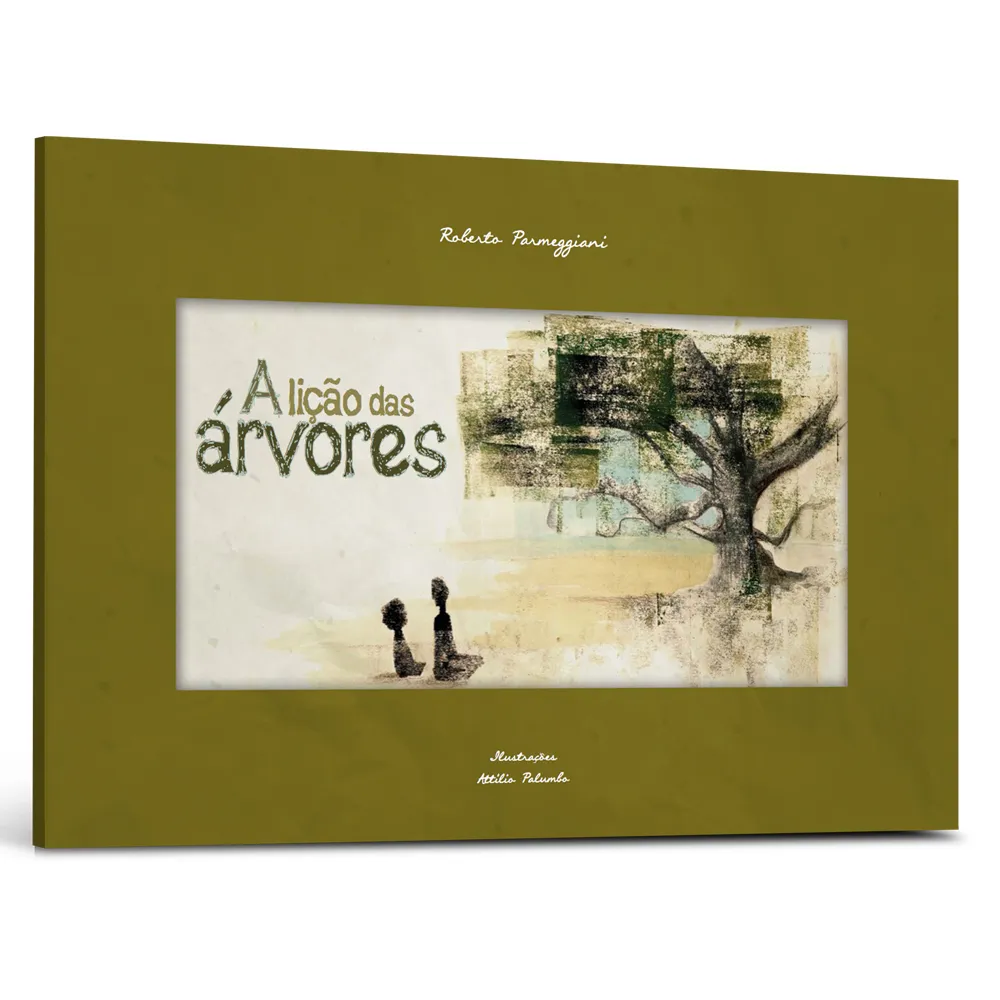 A lição das árvores A lição das árvores