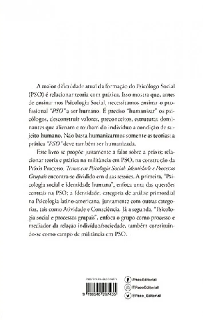 Temas em psicologia social: Identidade e processos grupais Temas em psicologia social Quarta Capa