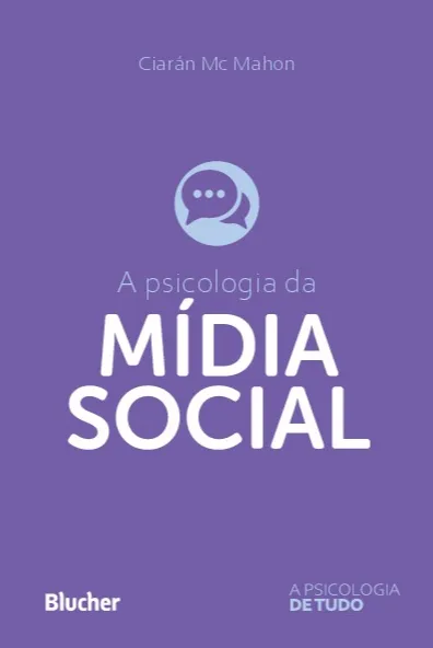 A psicologia da mídia social A psicologia da mídia social