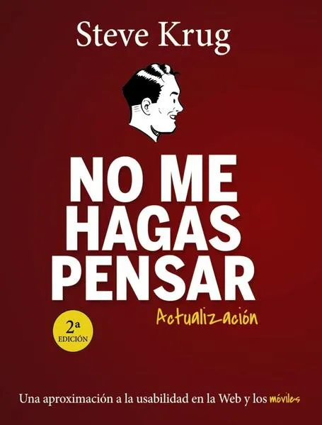 No me hagas pensar – actualizacion – 2ª ed: