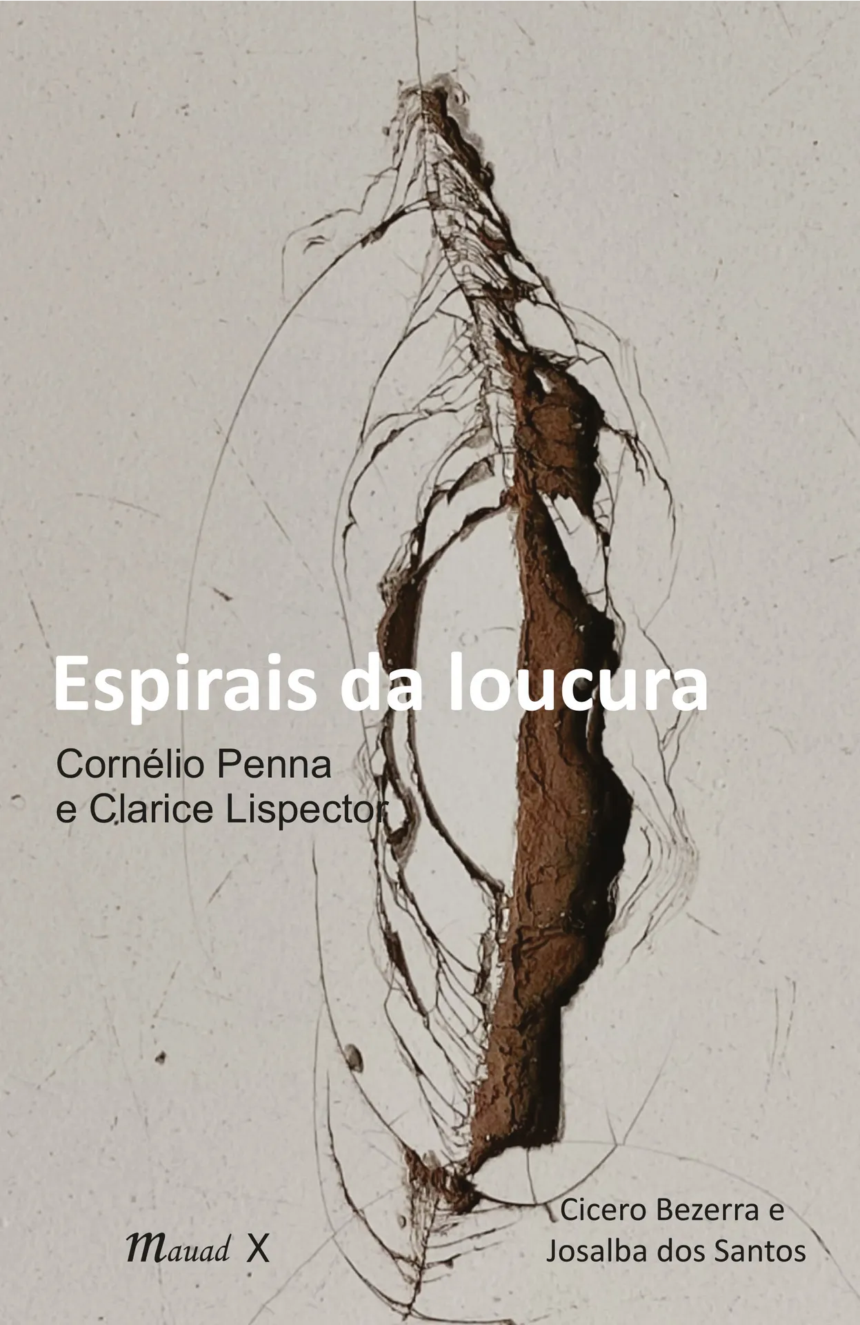 Espirais da loucura Espirais da loucura