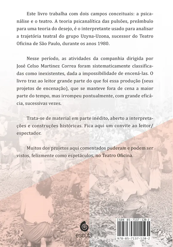 Uma pulsão espetacular: psicanálise e teatro Uma pulsão espetacular Quarta Capa