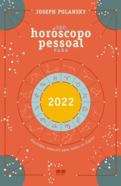 Seu horóscopo pessoal para 2022: