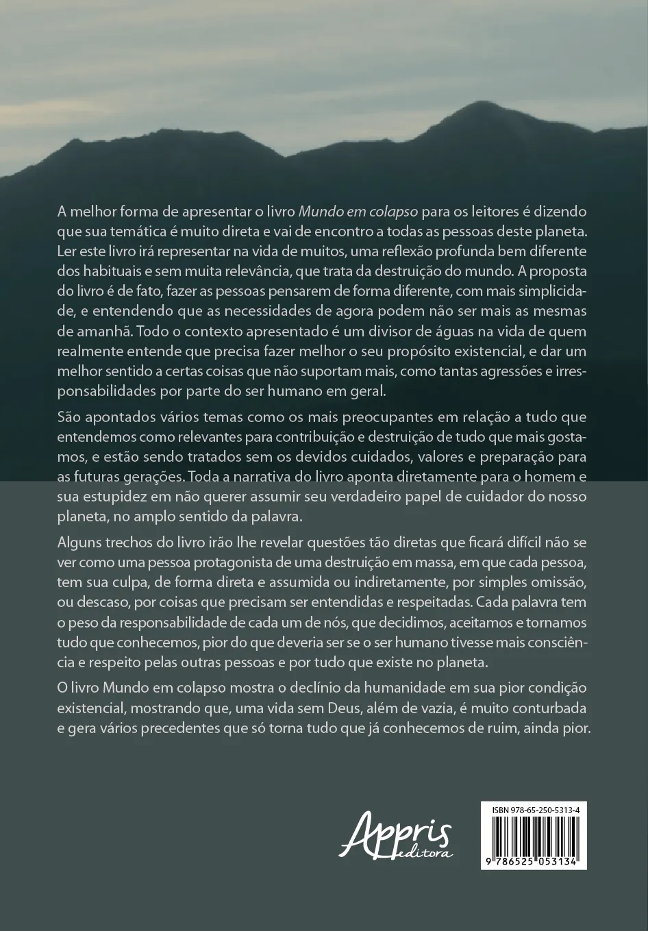 Mundo em colapso: Pessoas em declínio absoluto Mundo em colapso Quarta Capa