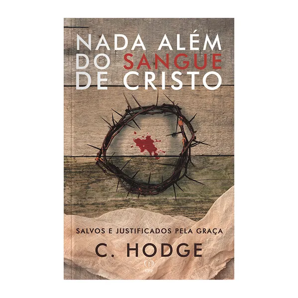 Nada além do sangue de Cristo: