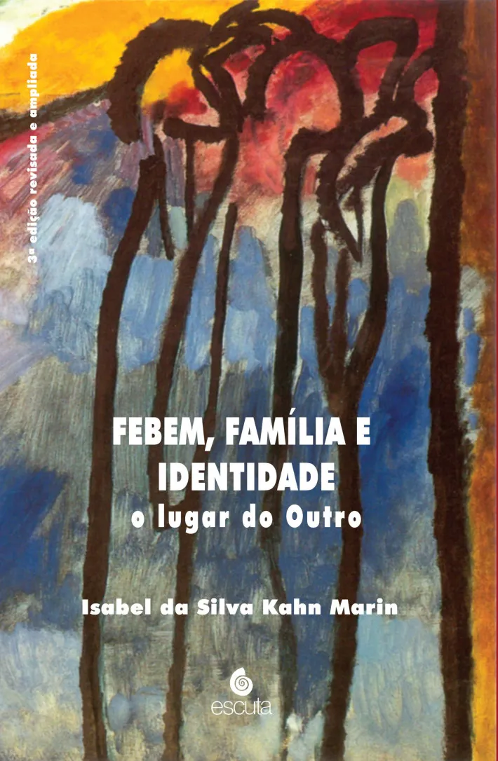 Febem, família e identidade Febem, família e identidade