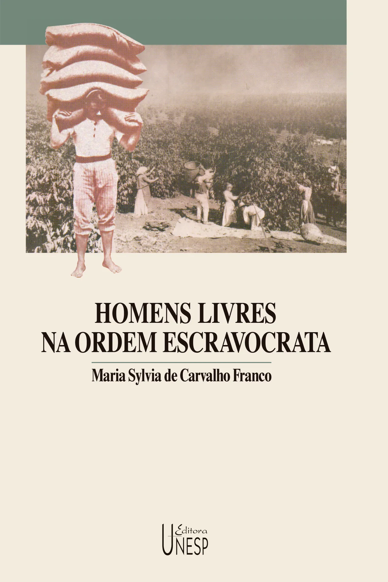 Homens livres na ordem escravocrata Homens livres na ordem escravocrata