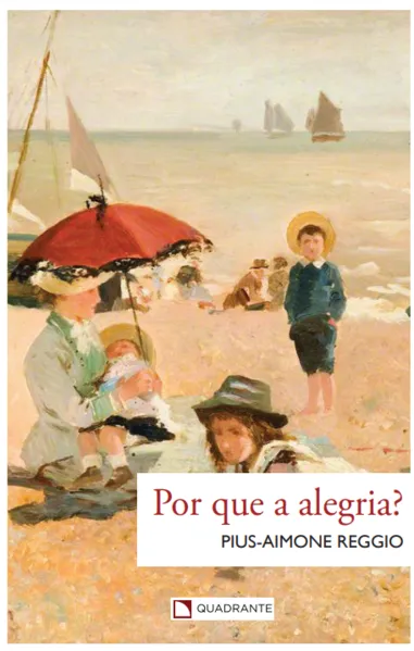 Por que a alegria?: