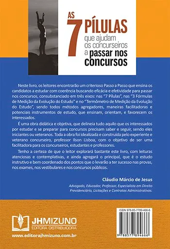 As 7 pílulas que ajudam os concurseiros a passar nos concursos As 7 pílulas que ajudam os concurseiros a passar nos concursos Quarta Capa