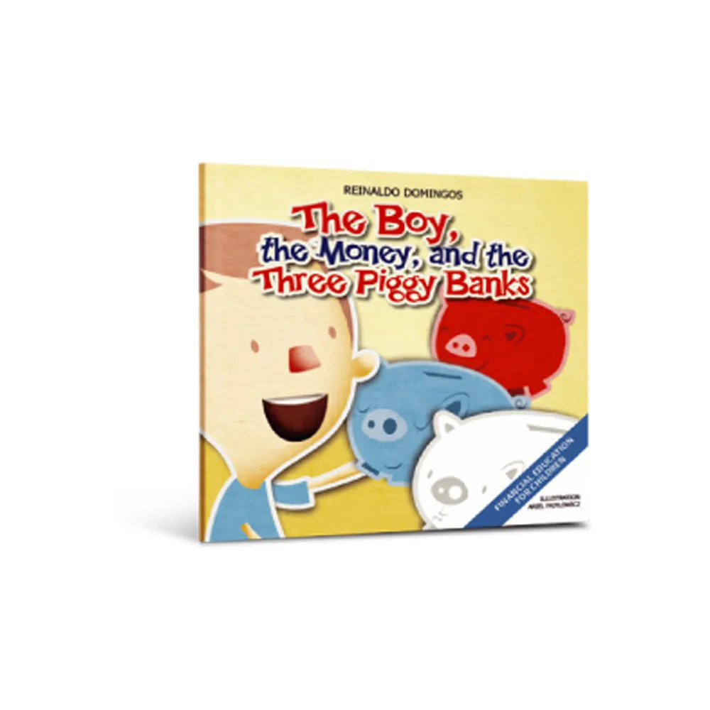 The boy, the money and the three pig banks The boy, the money and the three pig banks