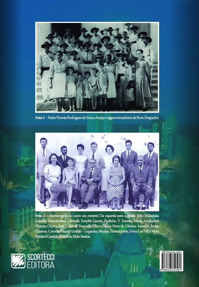Bom Despacho 300 anos: homens que a construíram - Tomo I: dos primórdios do Arraial de Nossa Senhora do Bom Despacho (1715) à emancipação político-administrativa (1912) Bom Despacho 300 anos: homens que a construíram - Tomo I: dos primórdios do Arraial de Nossa Senhora do Bom Despacho (1715) à emancipação político-administrativa (1912) - Imagem 2