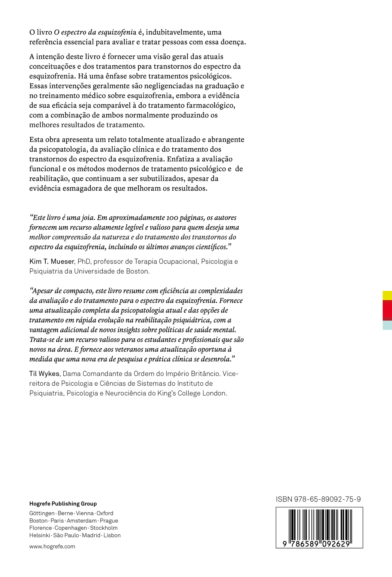 O espectro da esquizofrenia O espectro da esquizofrenia Quarta Capa