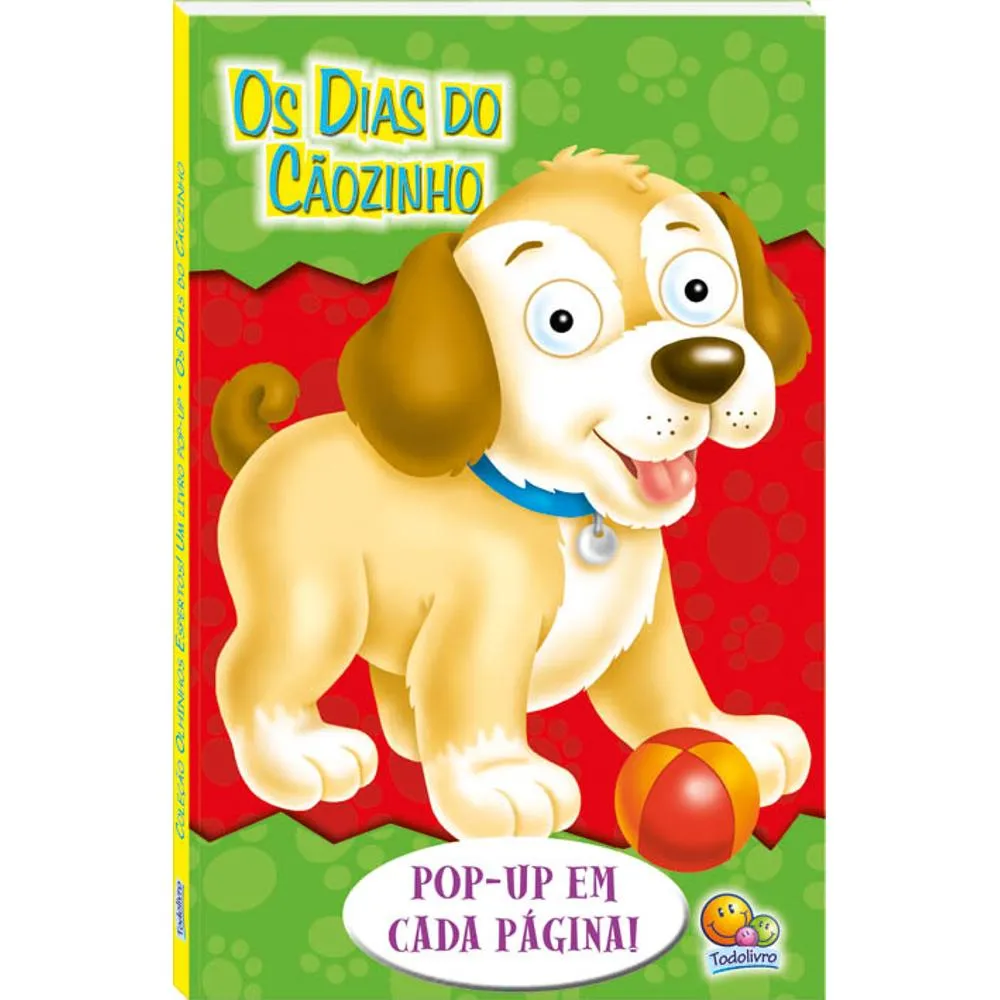 Olhinhos Espertos! Um livro pop-up: Dias do Cãozinho, Os Olhinhos Espertos! Um livro pop-up: Dias do Cãozinho, Os