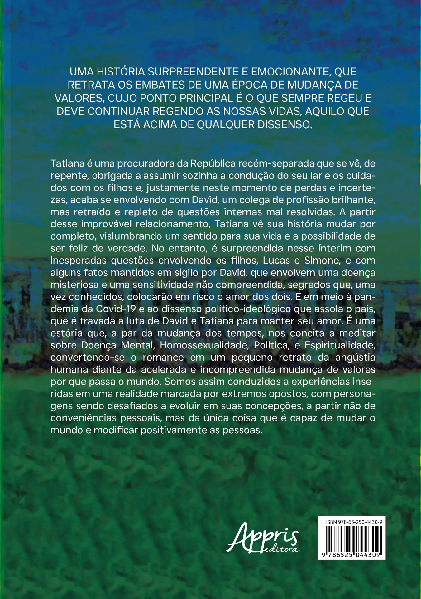 O amor em meio ao dissenso: Romance de uma época de extremos O amor em meio ao dissenso: Romance de uma época de extremos - Imagem 2