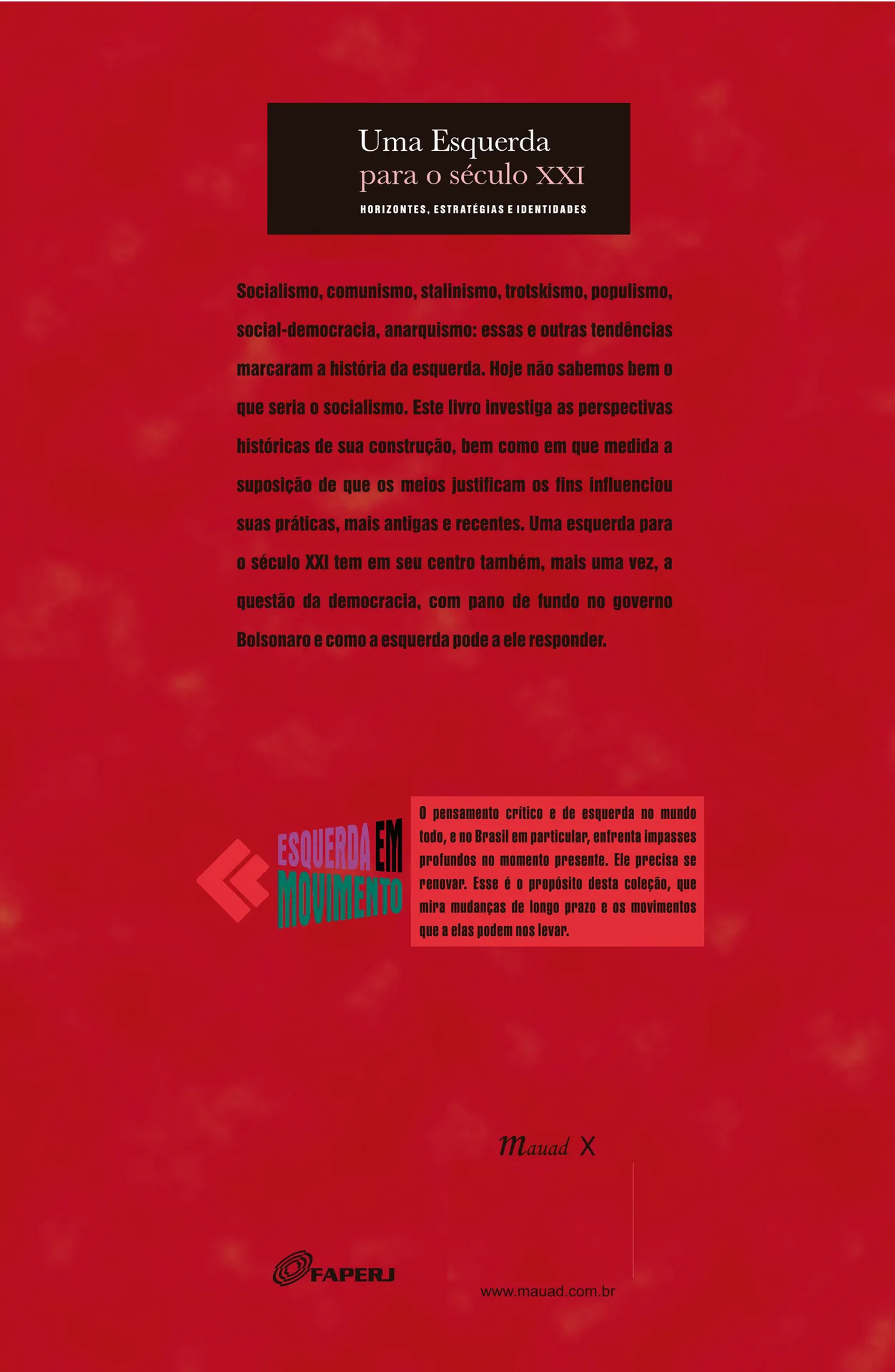 Uma esquerda para o século XXI: horizontes, estratégias e identidades Uma esquerda para o século XXI: horizontes, estratégias e identidades - Imagem 2