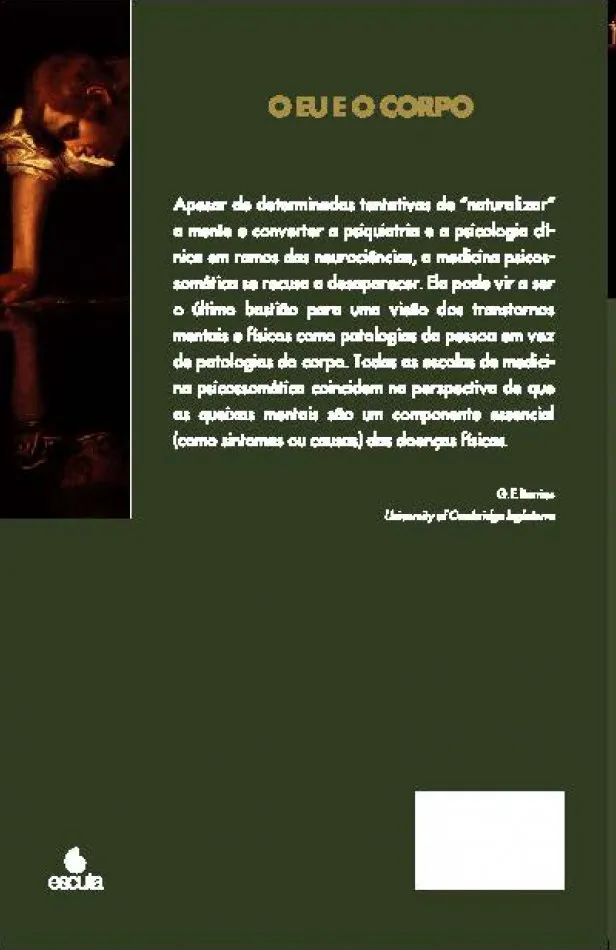 O eu e o corpo O eu e o corpo Quarta Capa