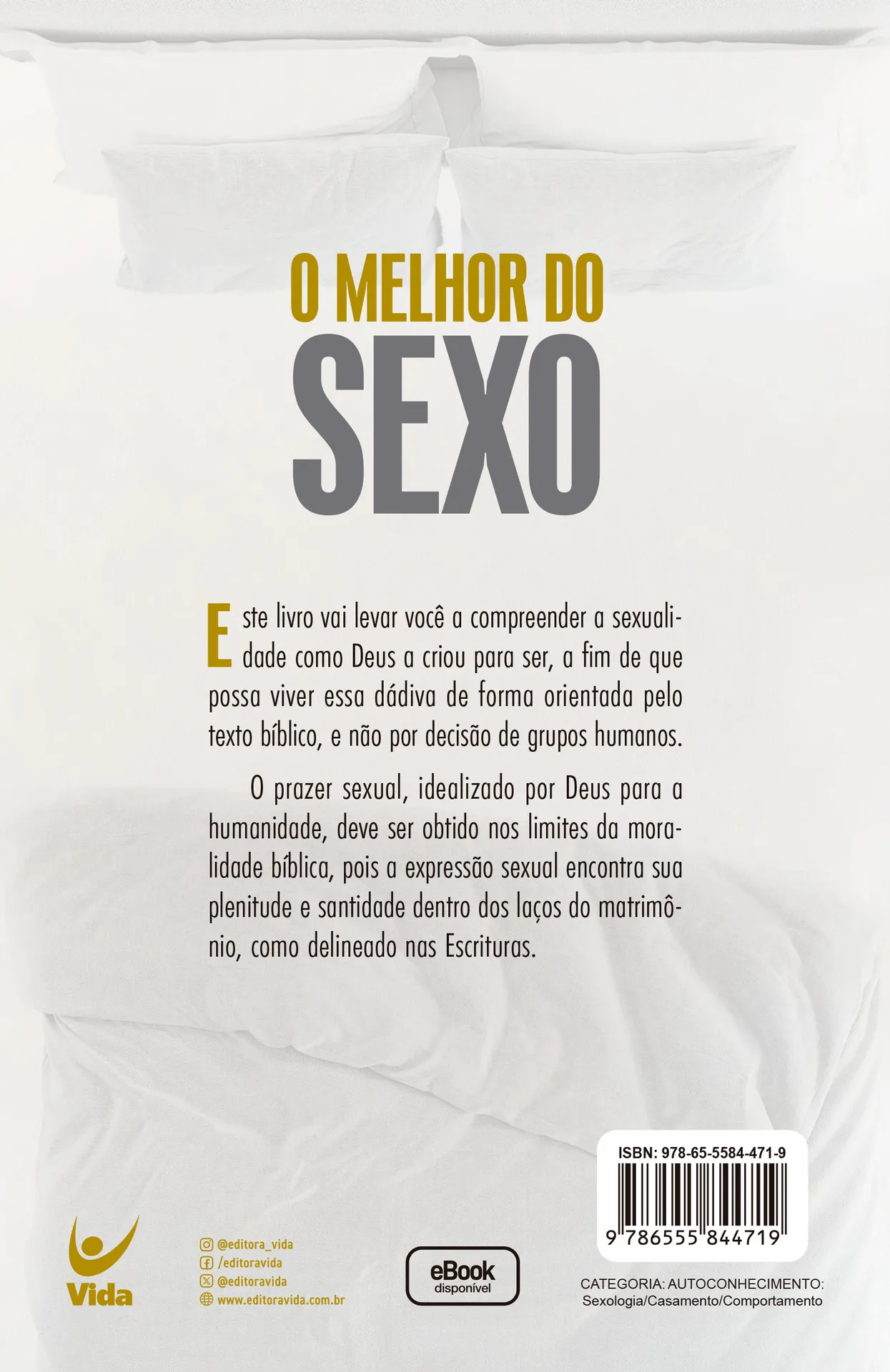 O melhor do sexo: Respostas sobre sexualidade à luz da Palavra de Deus O melhor do sexo: Respostas sobre sexualidade à luz da Palavra de Deus - Imagem 2