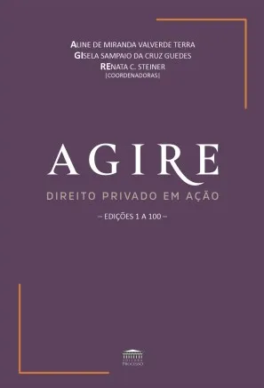 AGIRE - Direito privado em ação AGIRE - Direito privado em ação