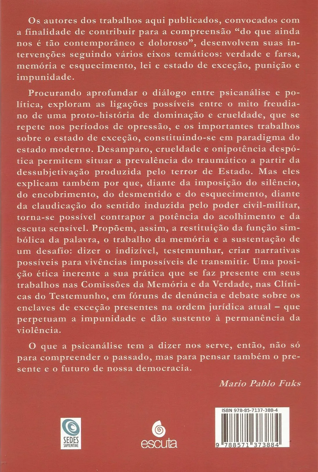 Ditadura civil-militar no Brasil: o que a psicanálise tem a dizer Ditadura civil-militar no Brasil Quarta Capa