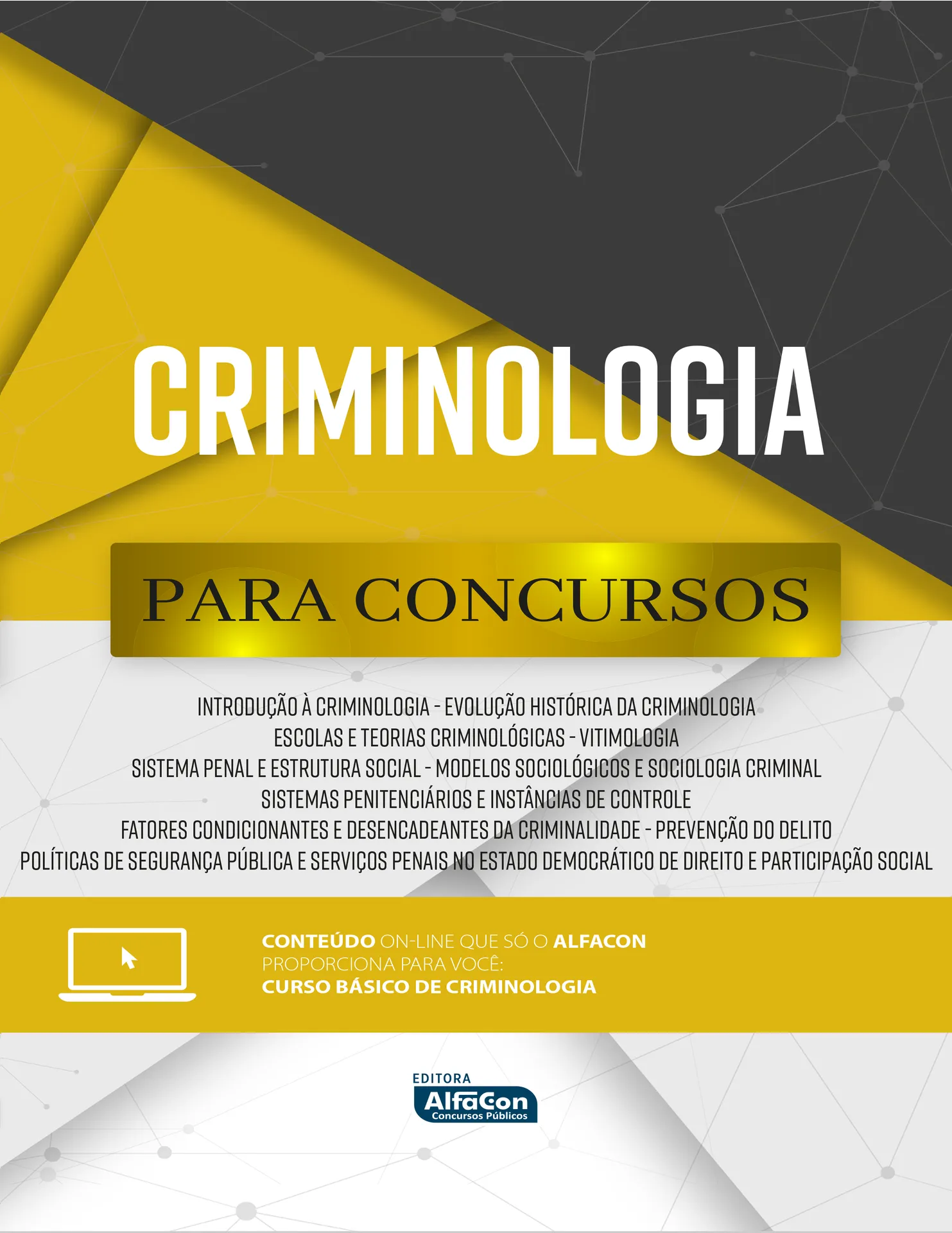 Para concursos - Criminologia Para concursos - Criminologia